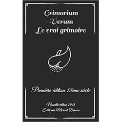 Grimorium Verum Le vrai grimoire: Première édition 18ème siècle - Magie Kali - Boutique ésotérique, spiritisme et occultisme en