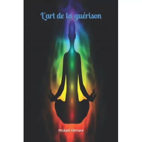 L'art de la guérison - Magie Kali - Boutique ésotérique, spiritisme et occultisme en ligne