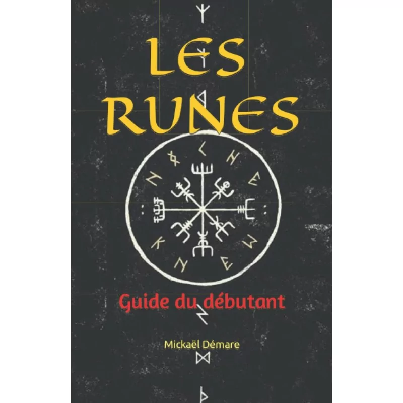 LES RUNES: Guide du débutant - Magie Kali - Boutique ésotérique, spiritisme et occultisme en ligne
